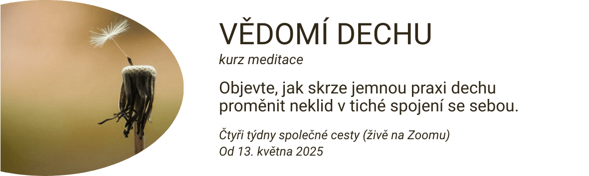Vědomí dechu - kurz meditace